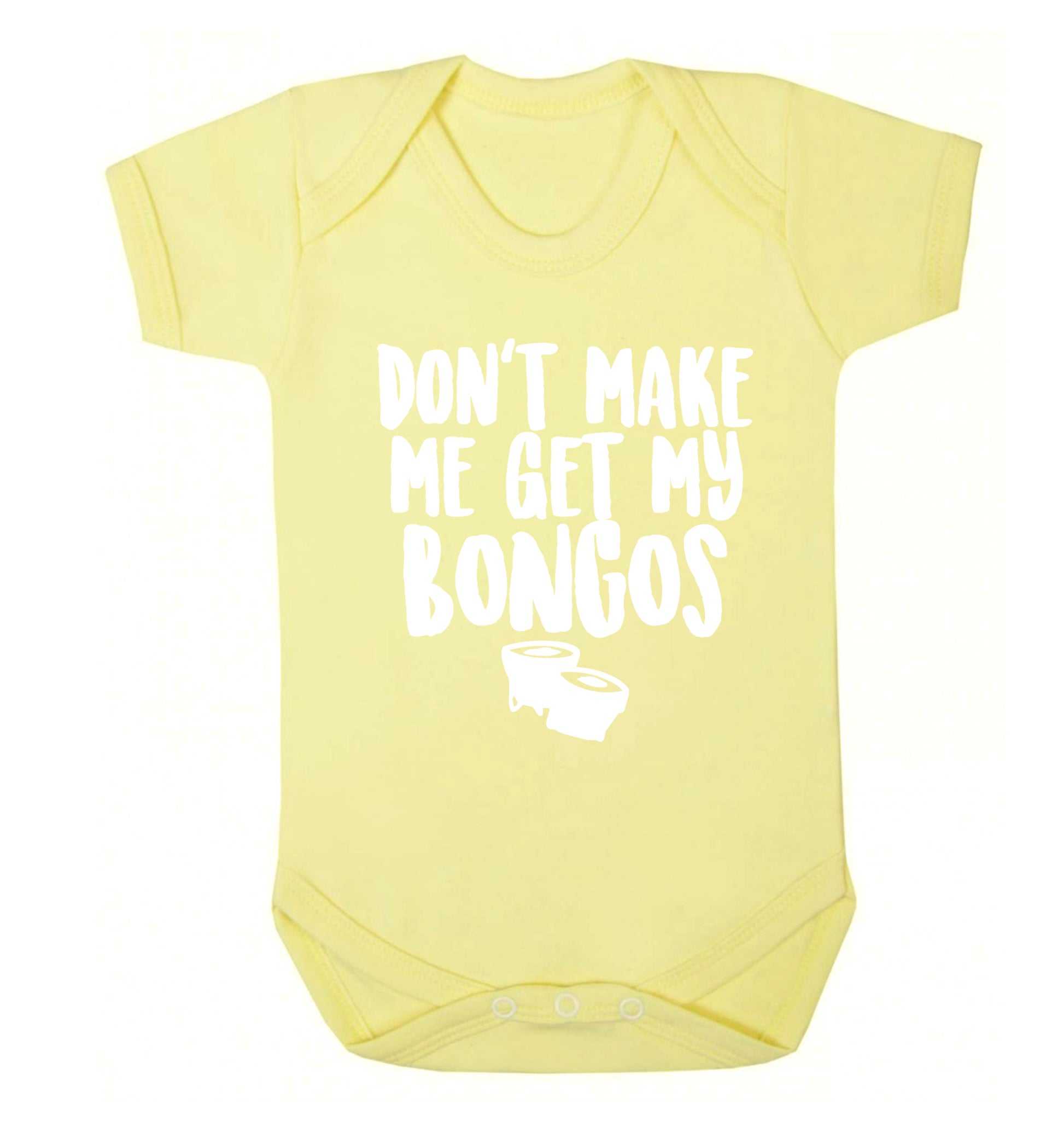 Don't make me get my bongos Baby Vest pale yellow 18-24 months