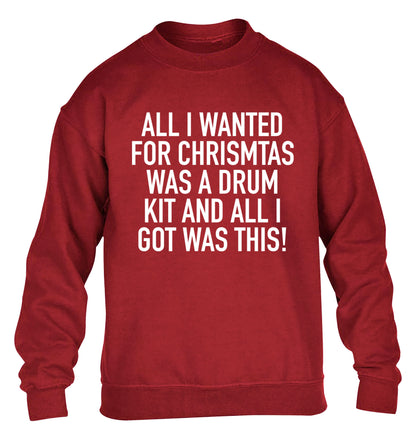 All I wanted for Christmas was a drum kit and all I got was this! children's grey sweater 12-14 Years