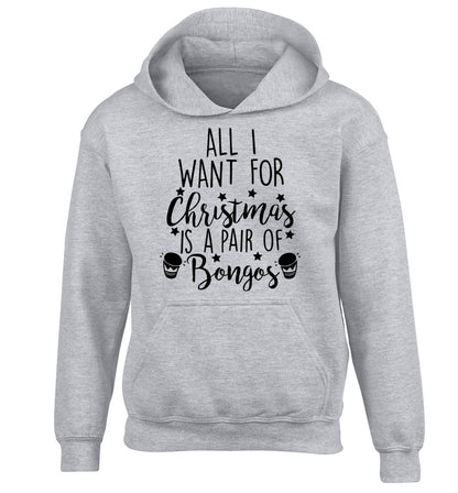 All I want for Christmas is a pair of bongos! children's grey hoodie 12-14 Years