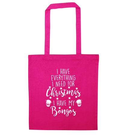 I have everything I need for Christmas I have my bongos! pink tote bag