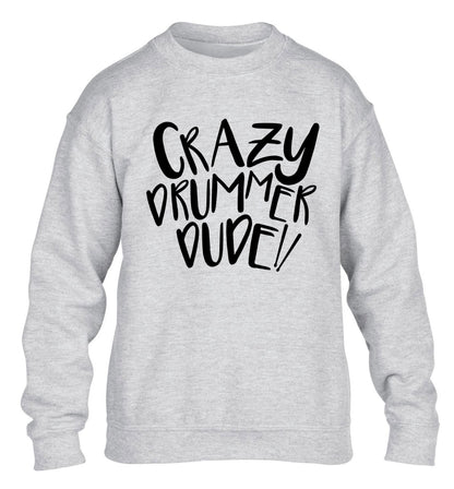 Crazy drummer dude children's grey sweater 12-14 Years