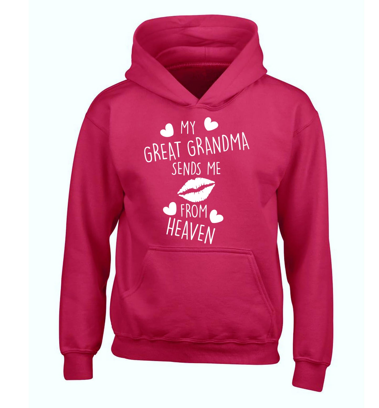My great grandma sends me kisses from heaven children's pink hoodie 12-14 Years