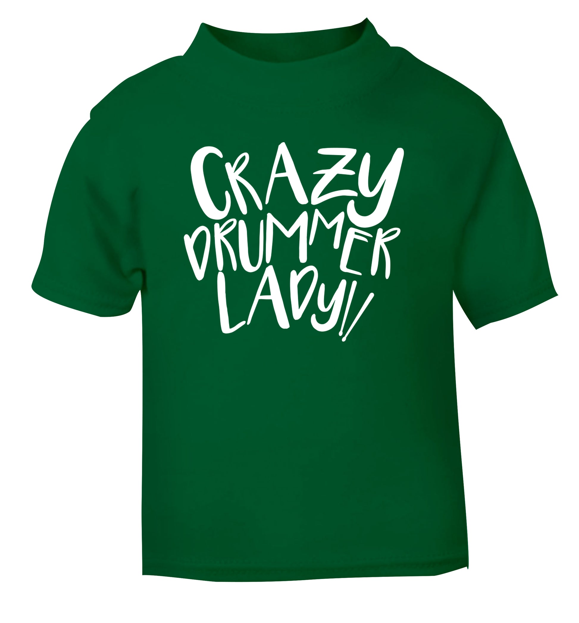 Crazy drummer lady green Baby Toddler Tshirt 2 Years
