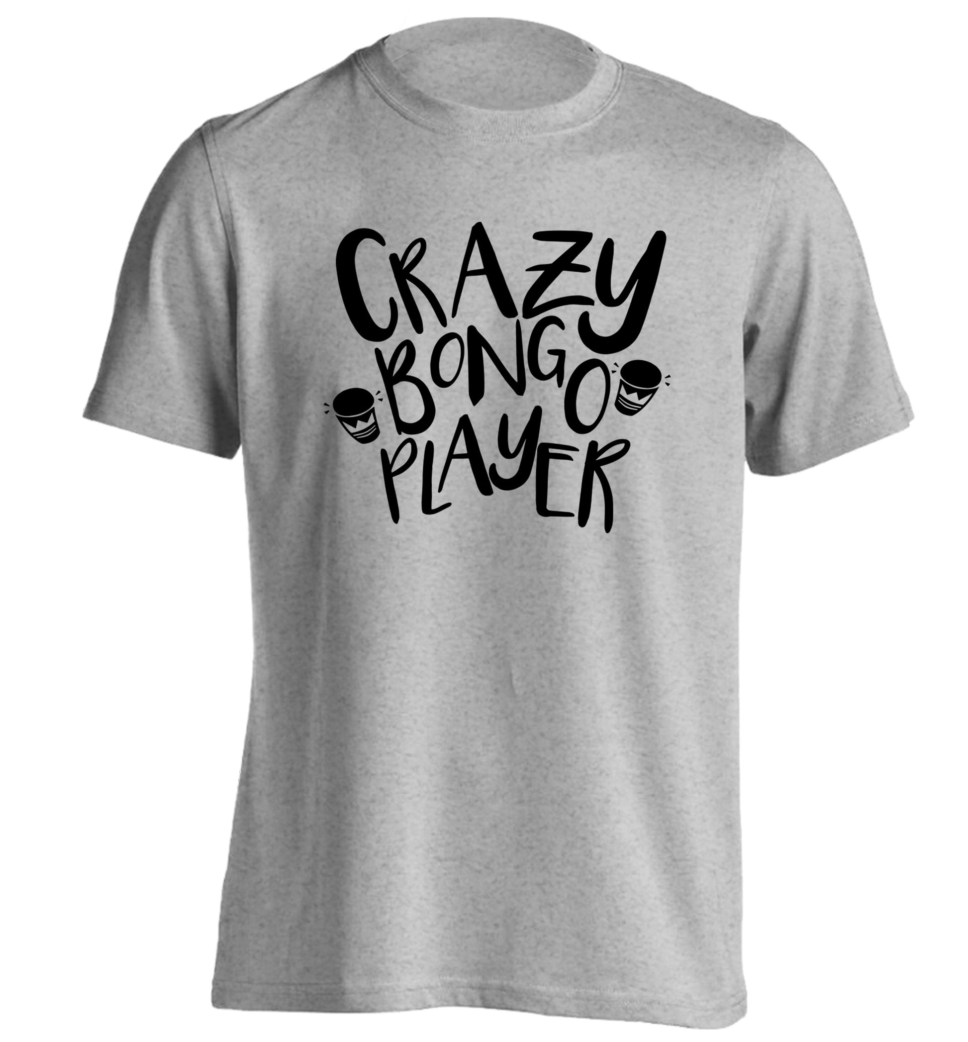 Crazy bongo player adults unisex grey Tshirt 2XL