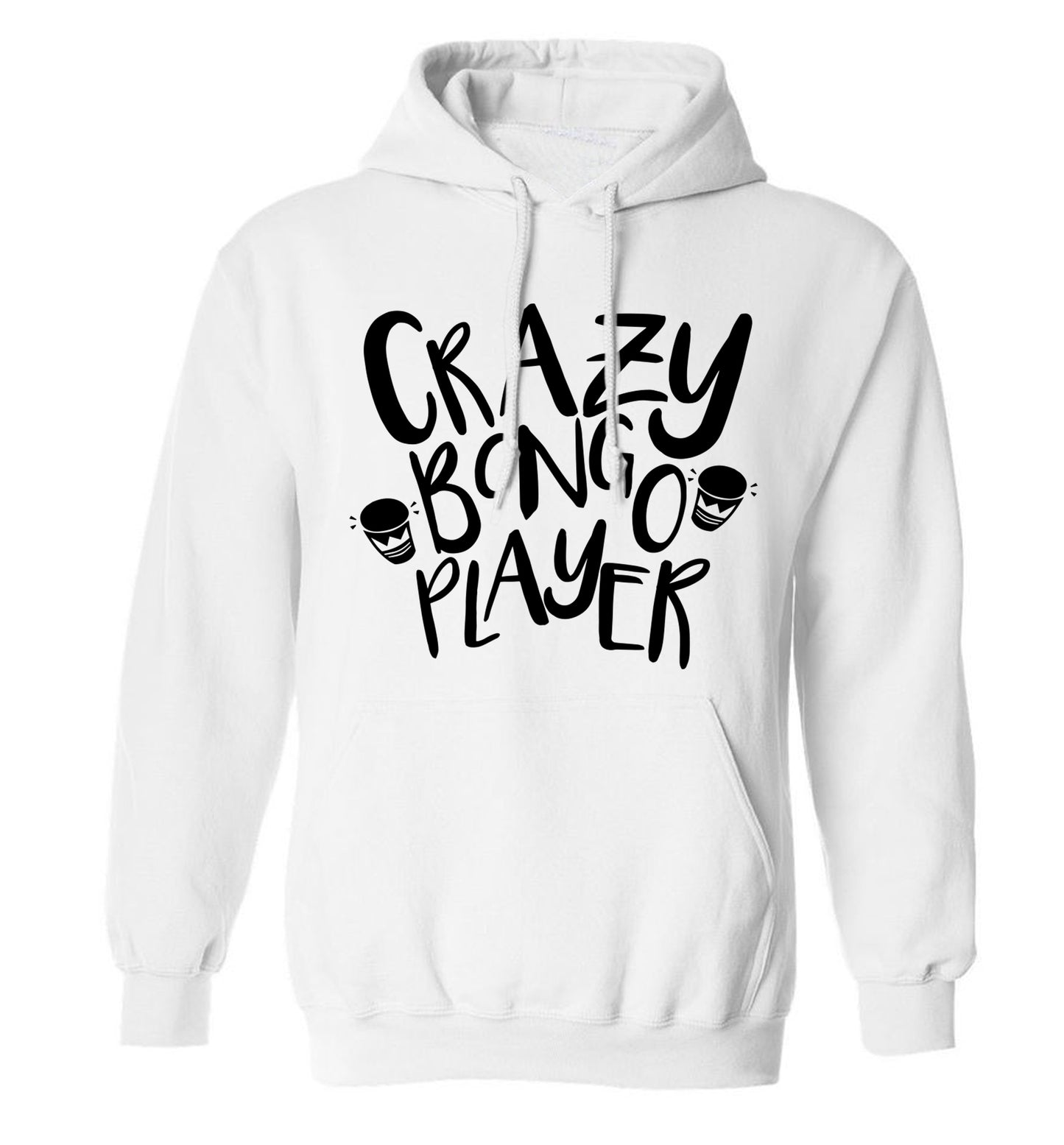 Crazy bongo player adults unisex white hoodie 2XL