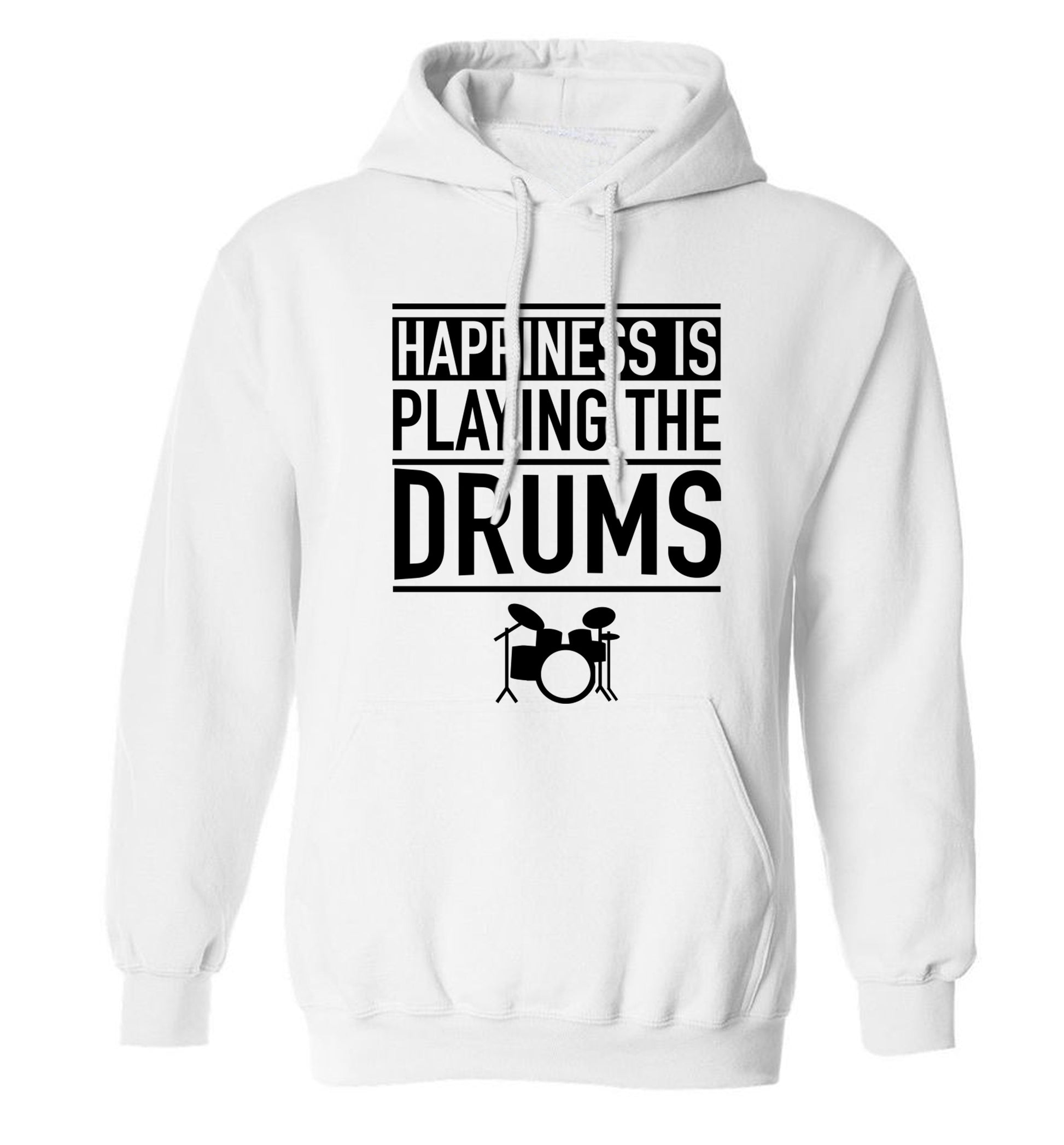 Happiness is playing the drums adults unisex white hoodie 2XL
