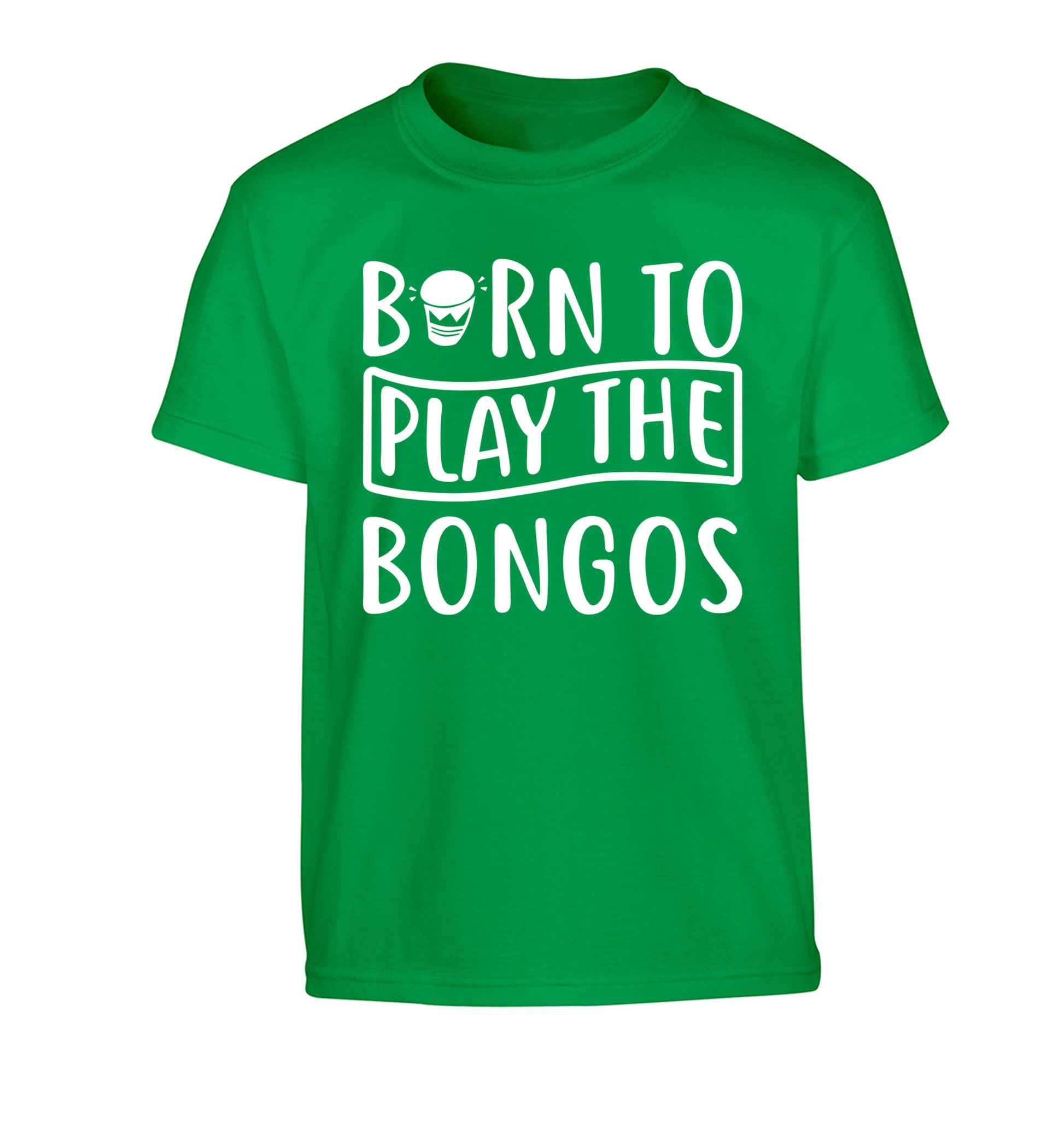Born to play the bongos Children's green Tshirt 12-14 Years