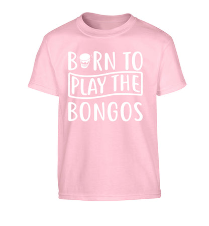 Born to play the bongos Children's light pink Tshirt 12-14 Years