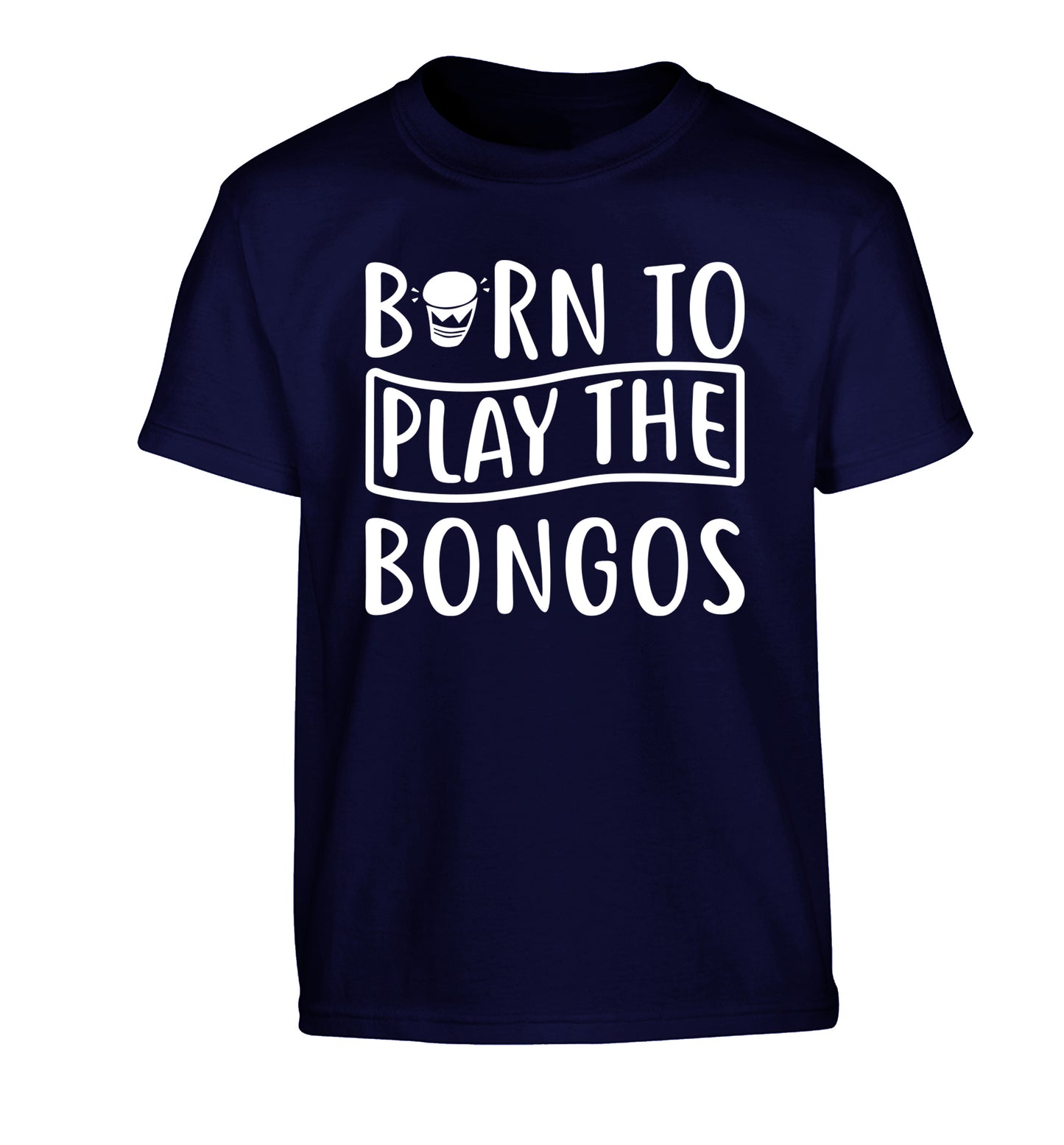 Born to play the bongos Children's navy Tshirt 12-14 Years