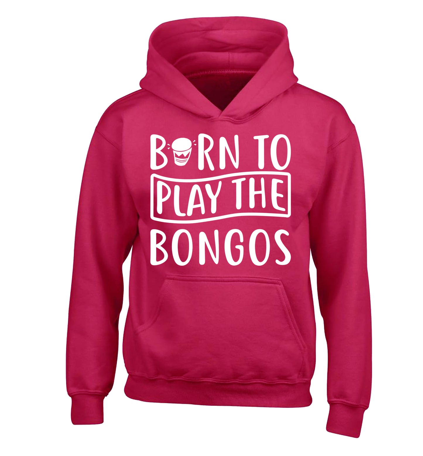 Born to play the bongos children's pink hoodie 12-14 Years