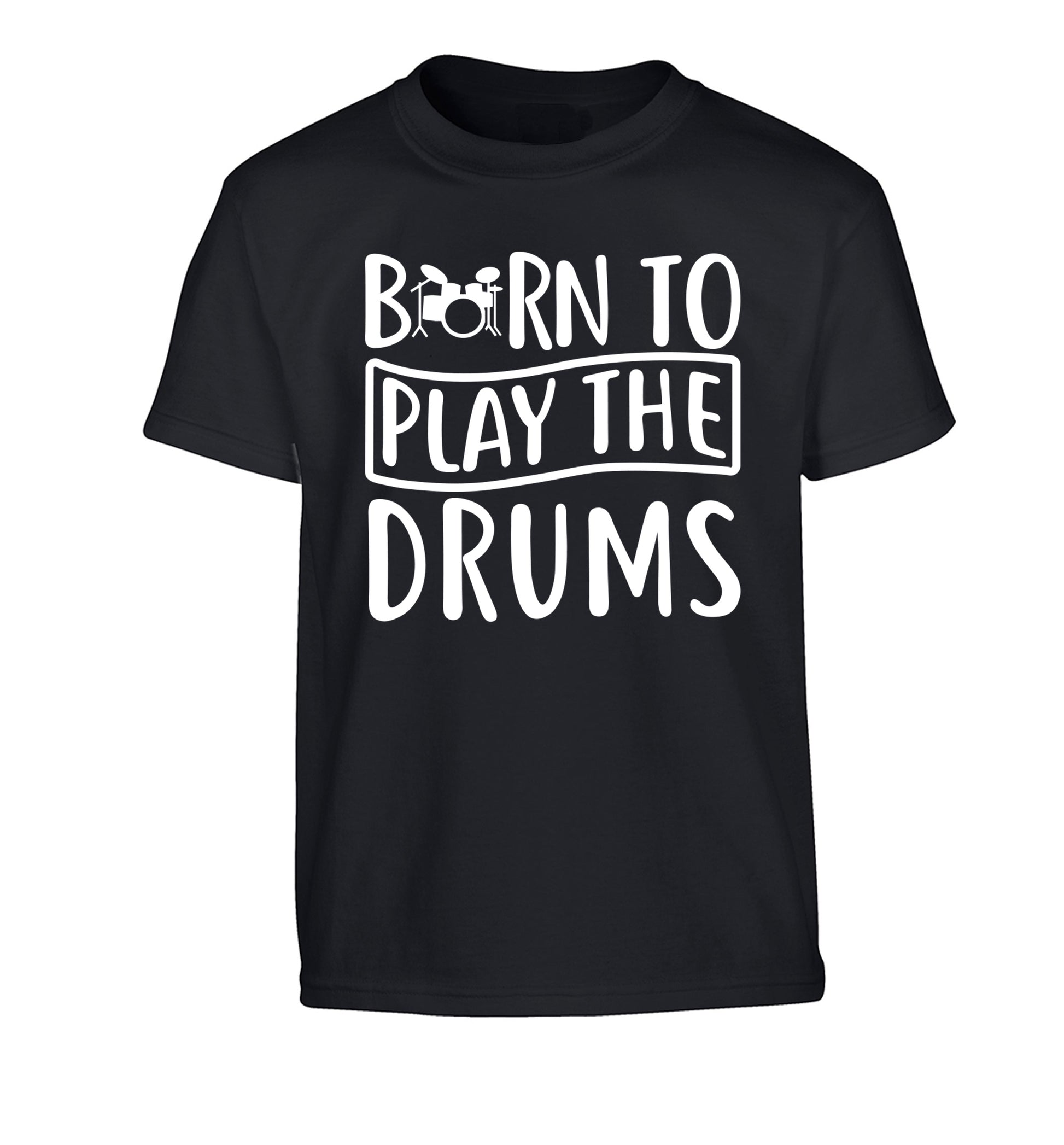 Born to play the drums Children's black Tshirt 12-14 Years