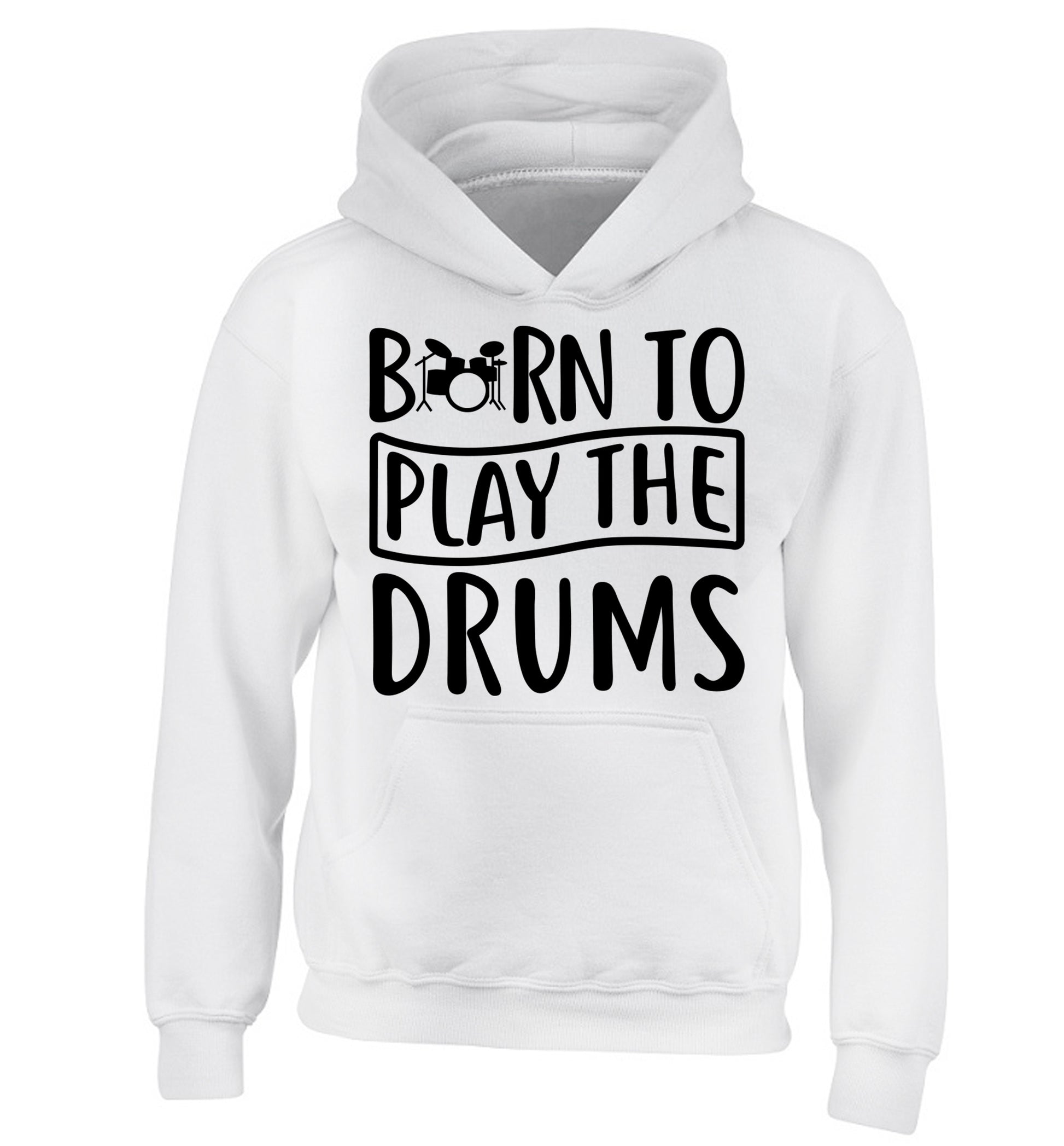 Born to play the drums children's white hoodie 12-14 Years