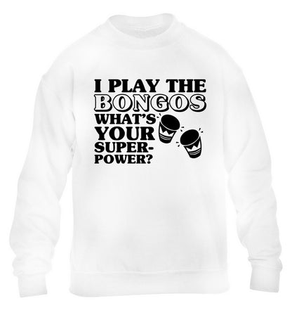 I play the bongos what's your superpower? children's white sweater 12-14 Years