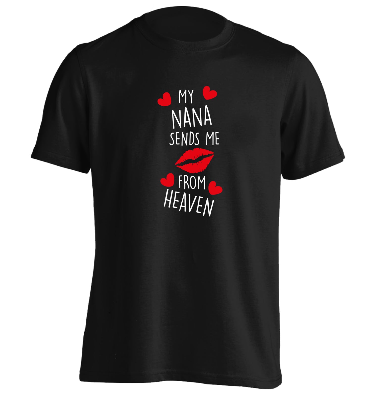 My nana sends me kisses from heaven adults unisex black Tshirt 2XL