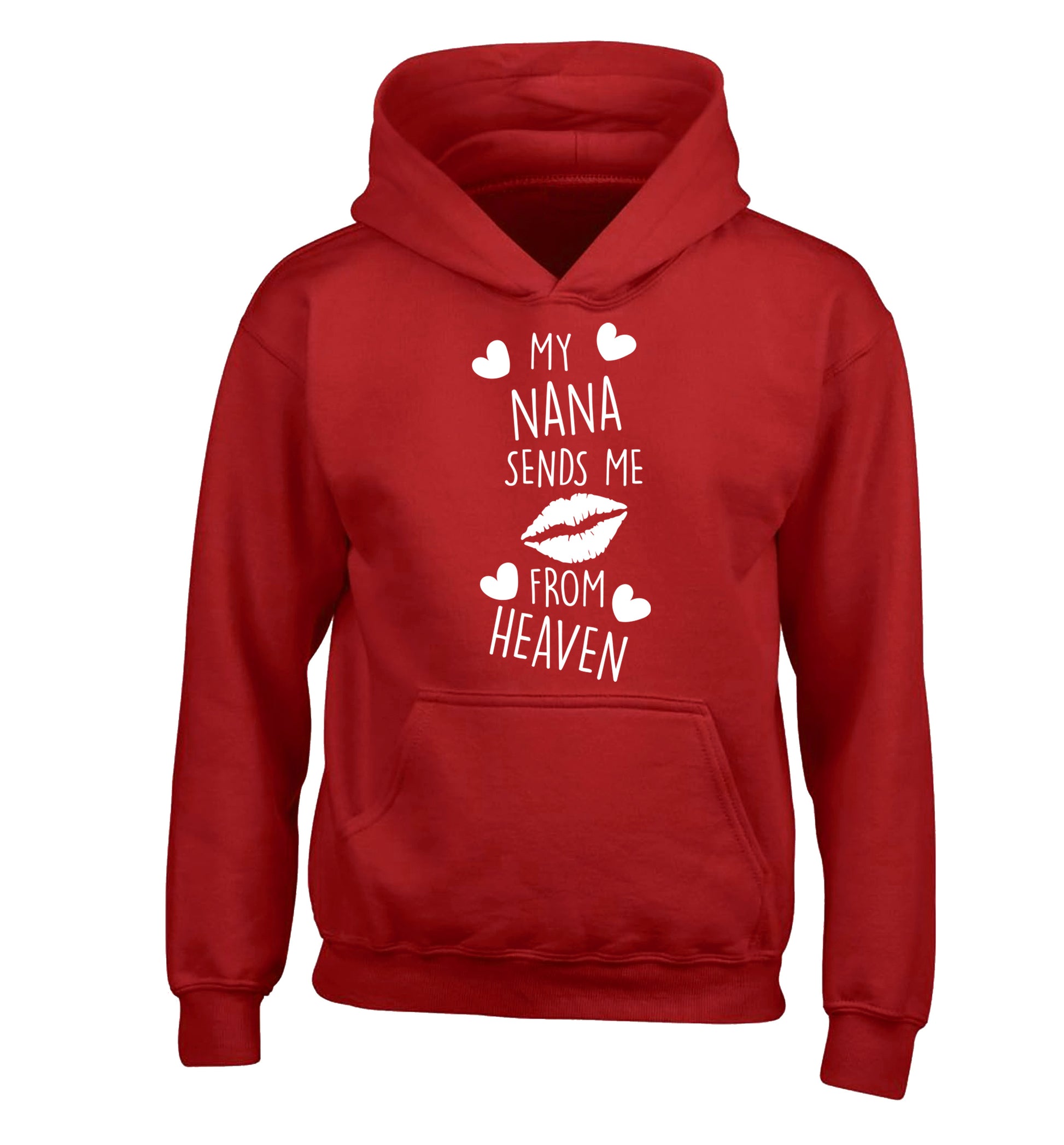 My nana sends me kisses from heaven children's red hoodie 12-14 Years