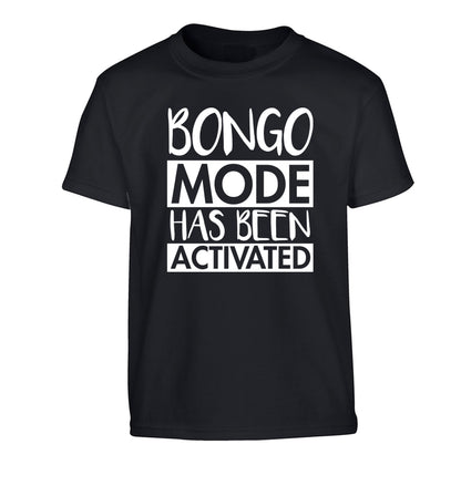 Bongo mode has been activated Children's black Tshirt 12-14 Years