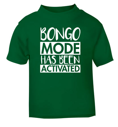 Bongo mode has been activated green Baby Toddler Tshirt 2 Years