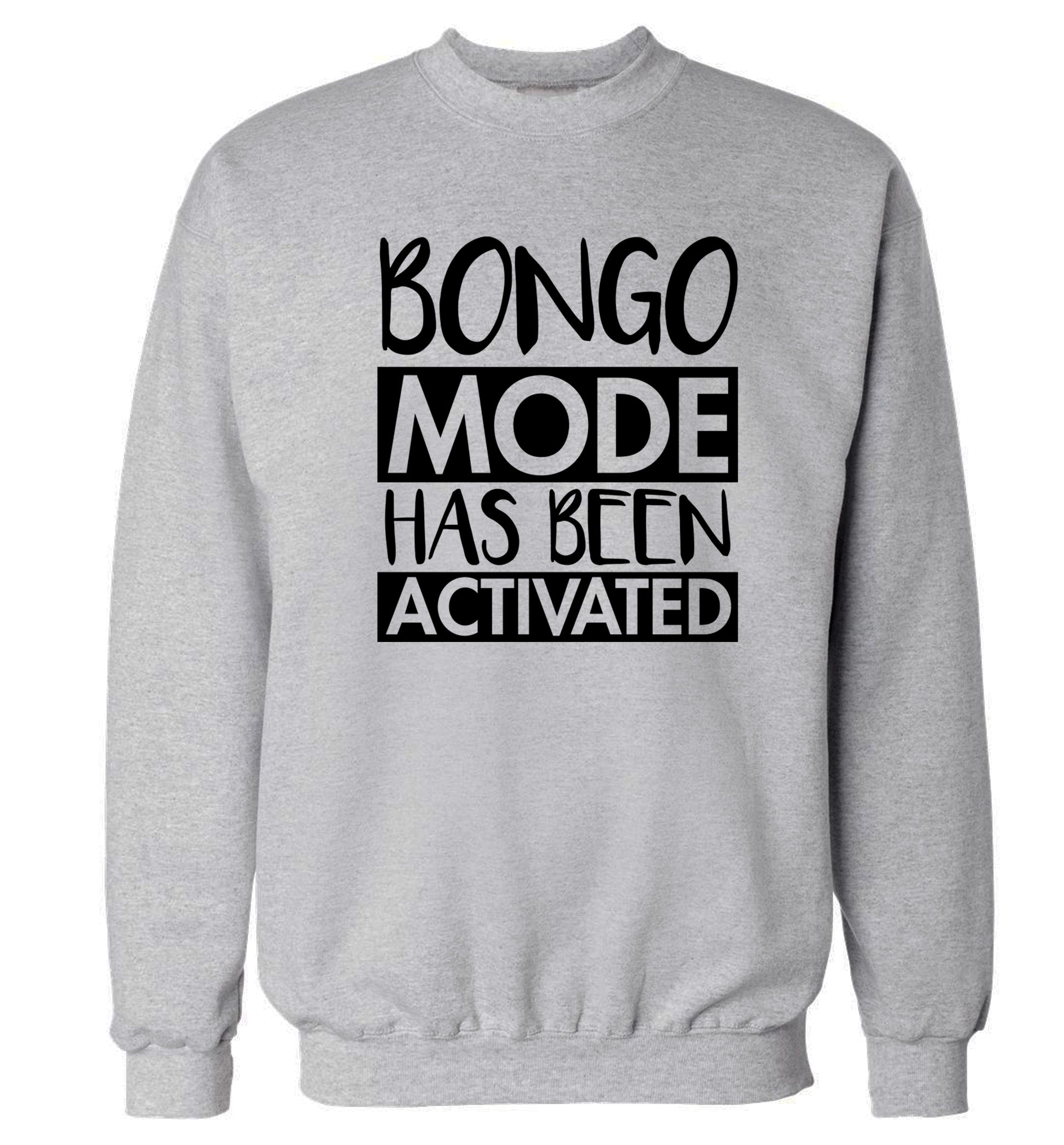 Bongo mode has been activated Adult's unisexgrey Sweater 2XL