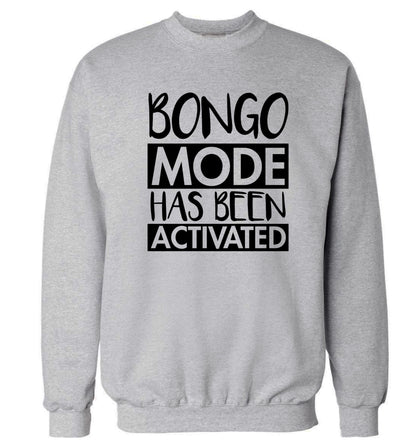 Bongo mode has been activated Adult's unisexgrey Sweater 2XL