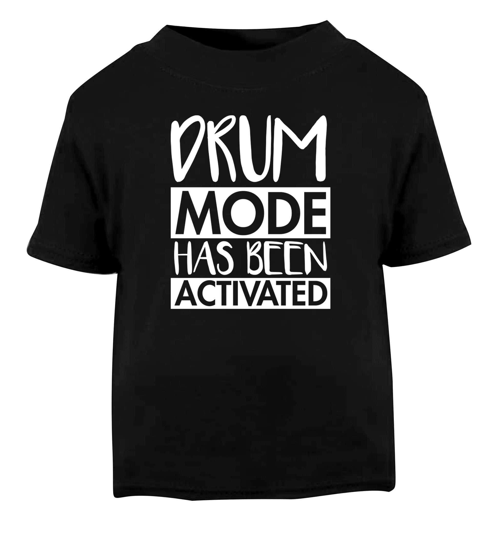 Drum mode activated Black Baby Toddler Tshirt 2 years