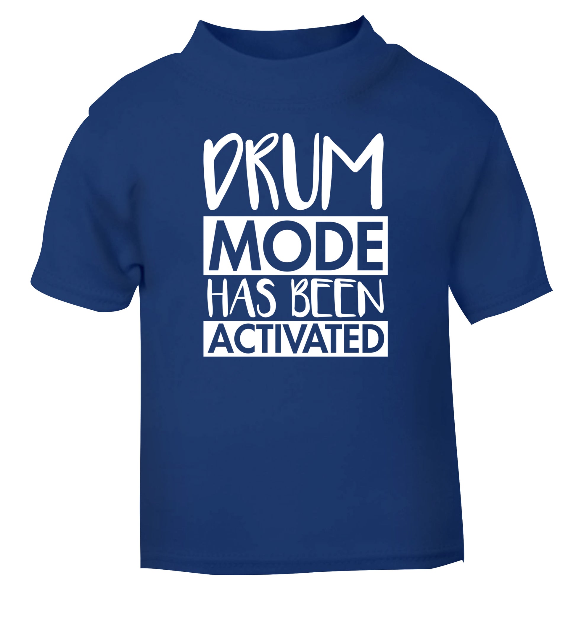 Drum mode activated blue Baby Toddler Tshirt 2 Years