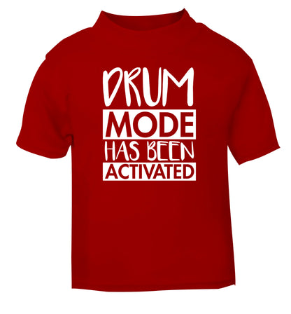 Drum mode activated red Baby Toddler Tshirt 2 Years