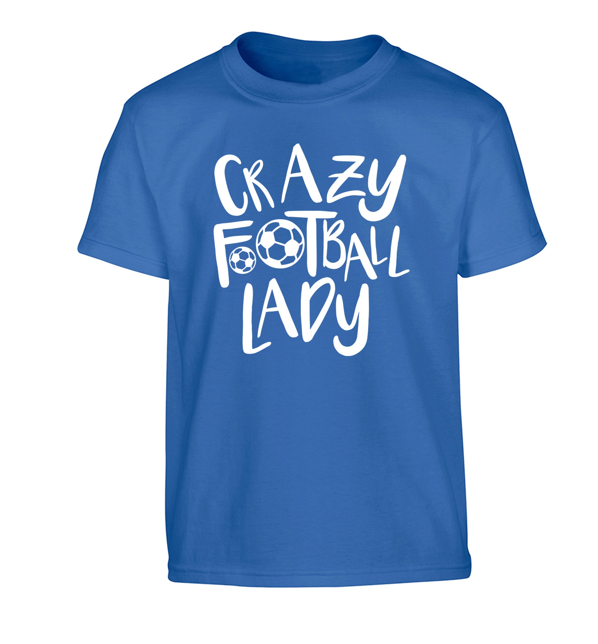 Crazy football lady Children's blue Tshirt 12-14 Years