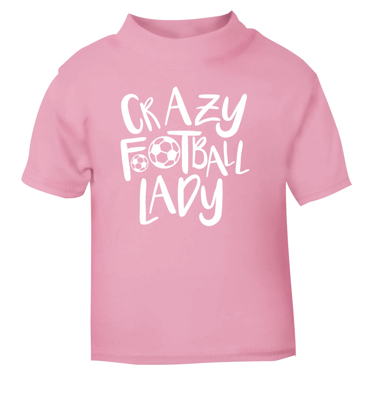 Crazy football lady light pink Baby Toddler Tshirt 2 Years