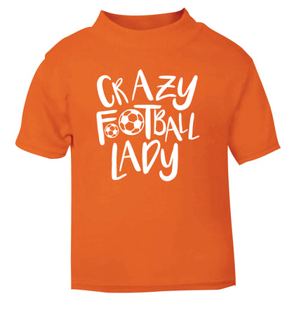 Crazy football lady orange Baby Toddler Tshirt 2 Years