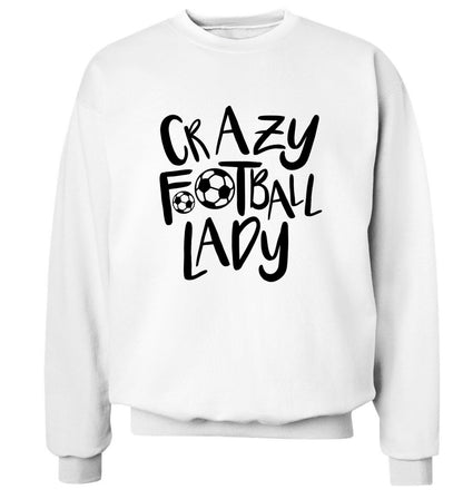 Crazy football lady Adult's unisexwhite Sweater 2XL