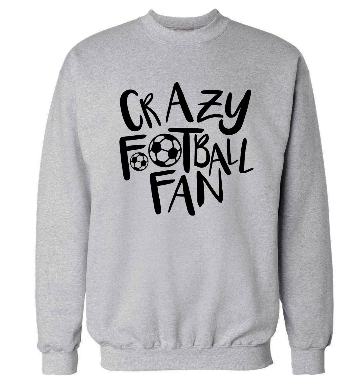 Crazy football fan Adult's unisexgrey Sweater 2XL
