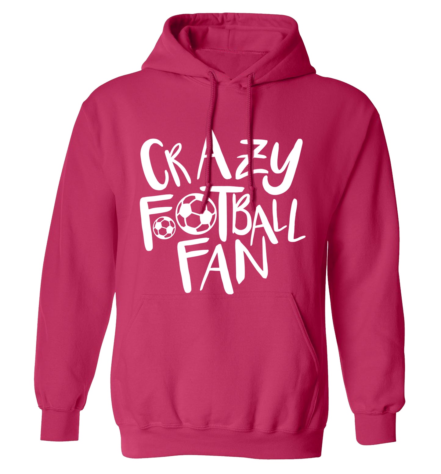 Crazy football fan adults unisexpink hoodie 2XL