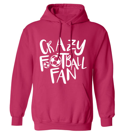 Crazy football fan adults unisexpink hoodie 2XL