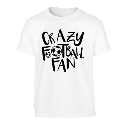 Crazy football fan Children's white Tshirt 12-14 Years