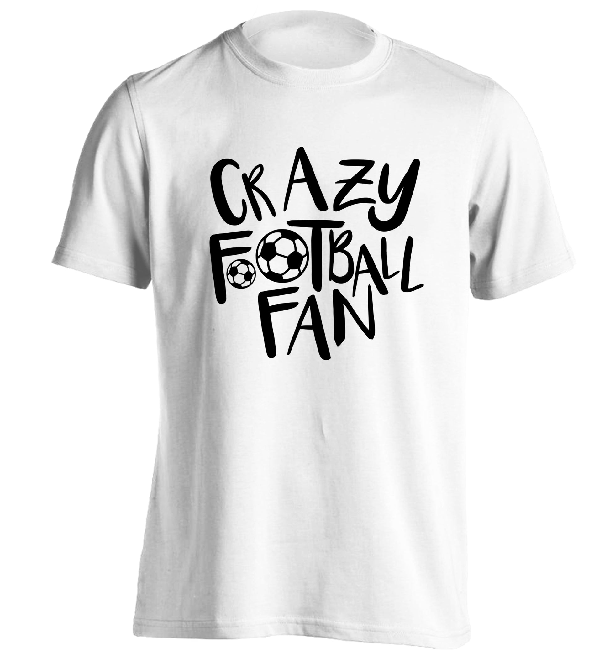 Crazy football fan adults unisexwhite Tshirt 2XL