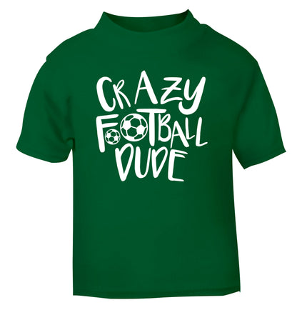 Crazy football dude green Baby Toddler Tshirt 2 Years