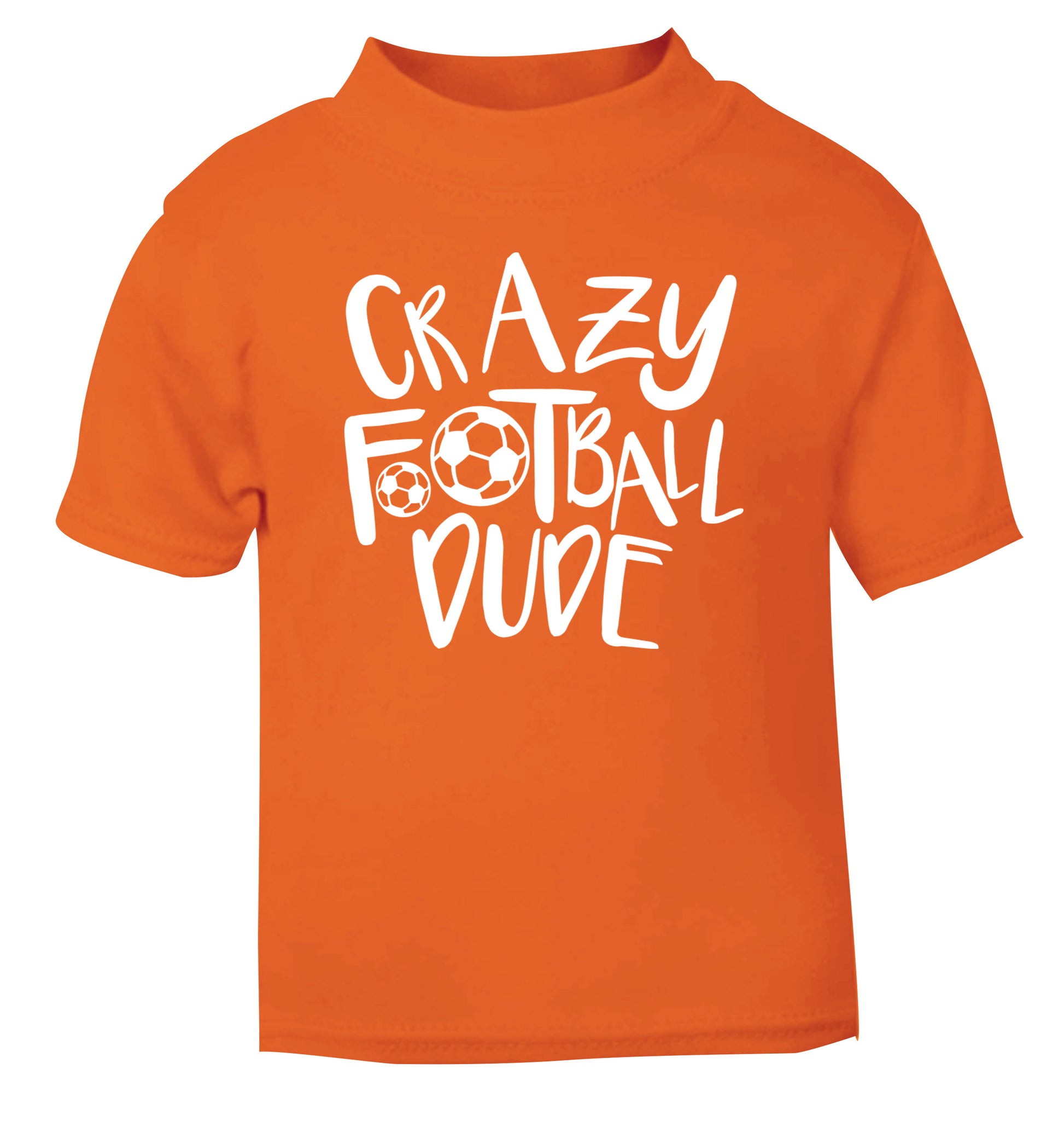 Crazy football dude orange Baby Toddler Tshirt 2 Years