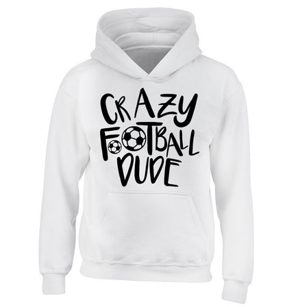 Crazy football dude children's white hoodie 12-14 Years