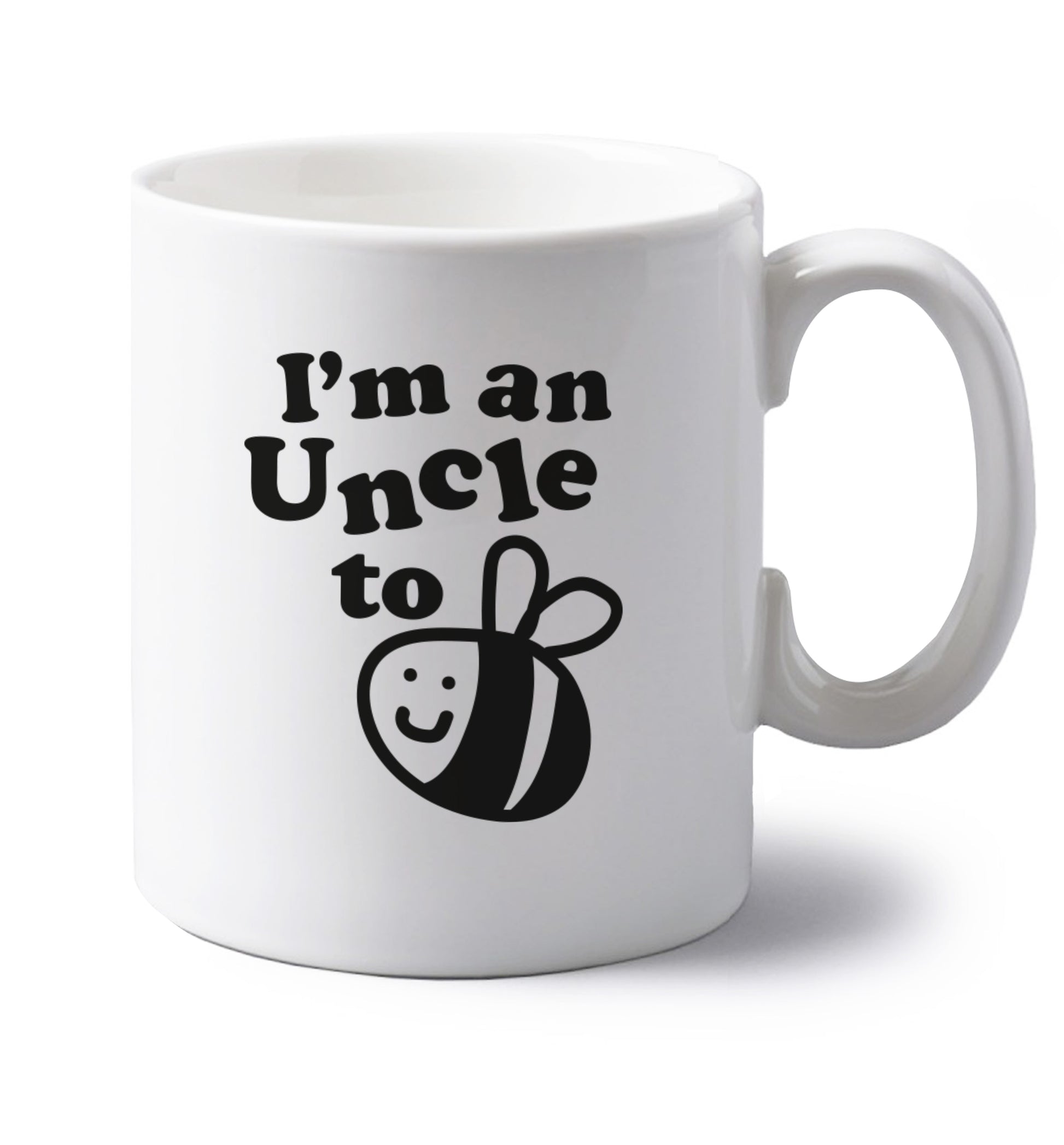 I'm an uncle to be left handed white ceramic mug 