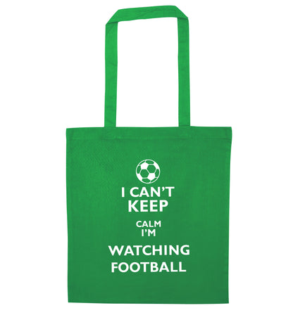 I can't keep calm I'm watching the football green tote bag