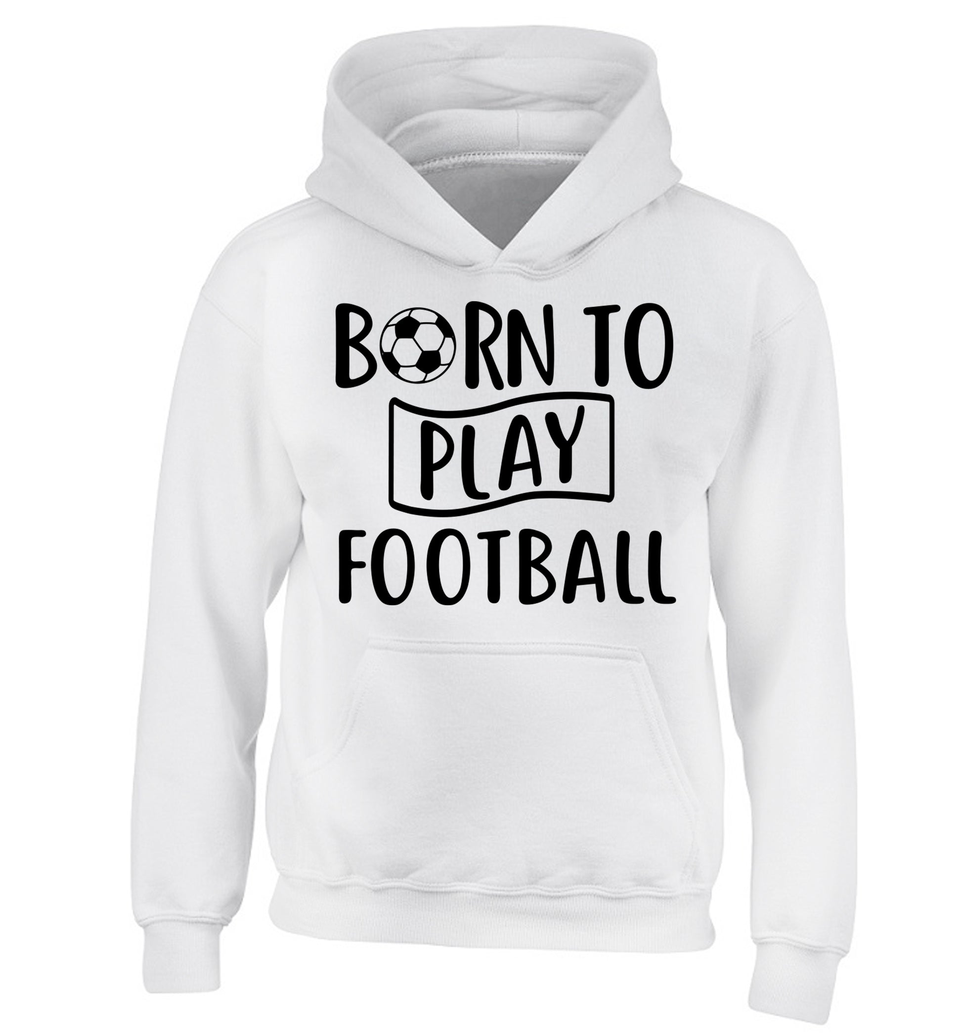 Born to play football children's white hoodie 12-14 Years