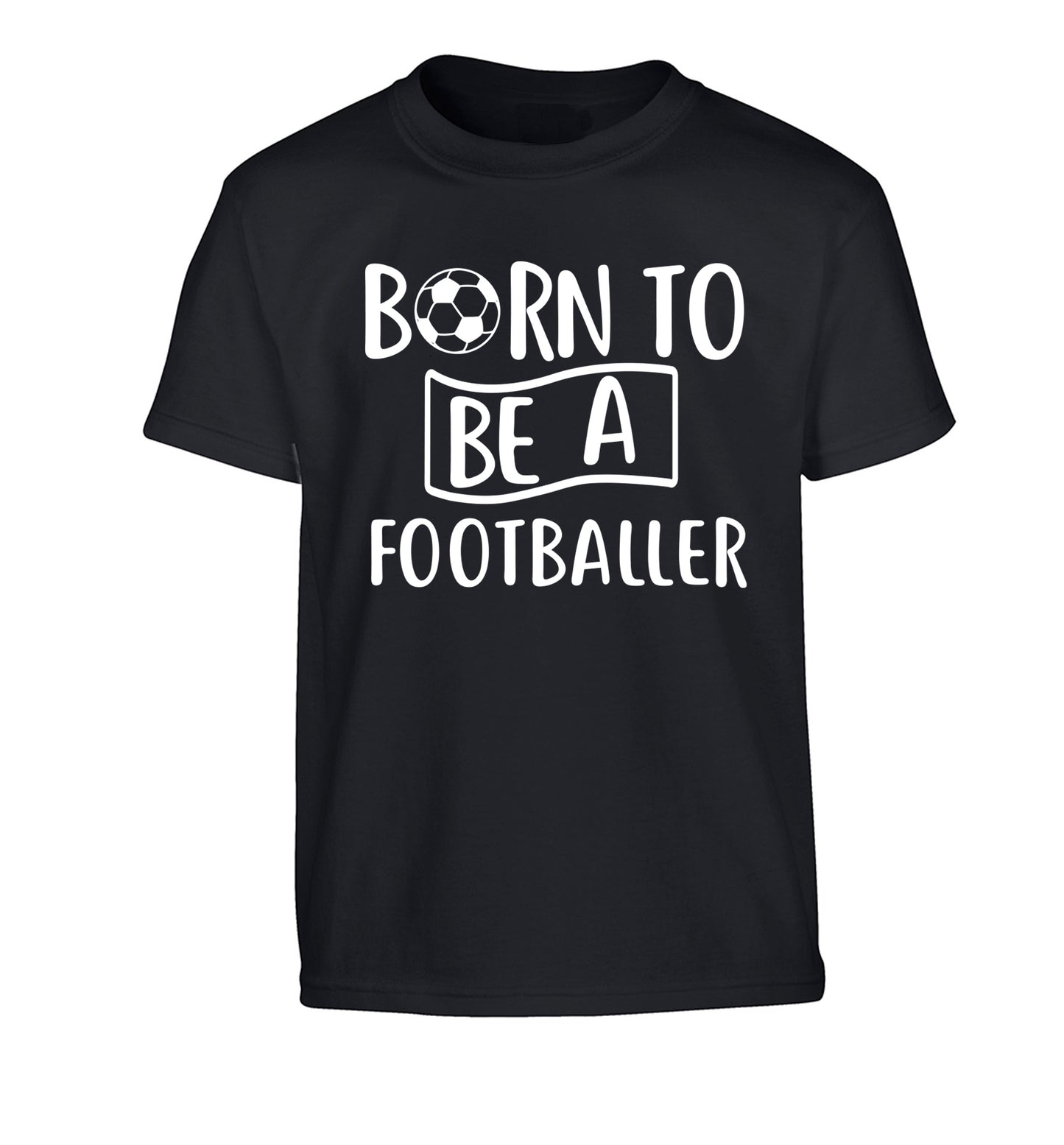 Born to be a footballer Children's black Tshirt 12-14 Years