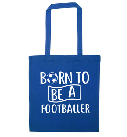 Born to be a footballer blue tote bag