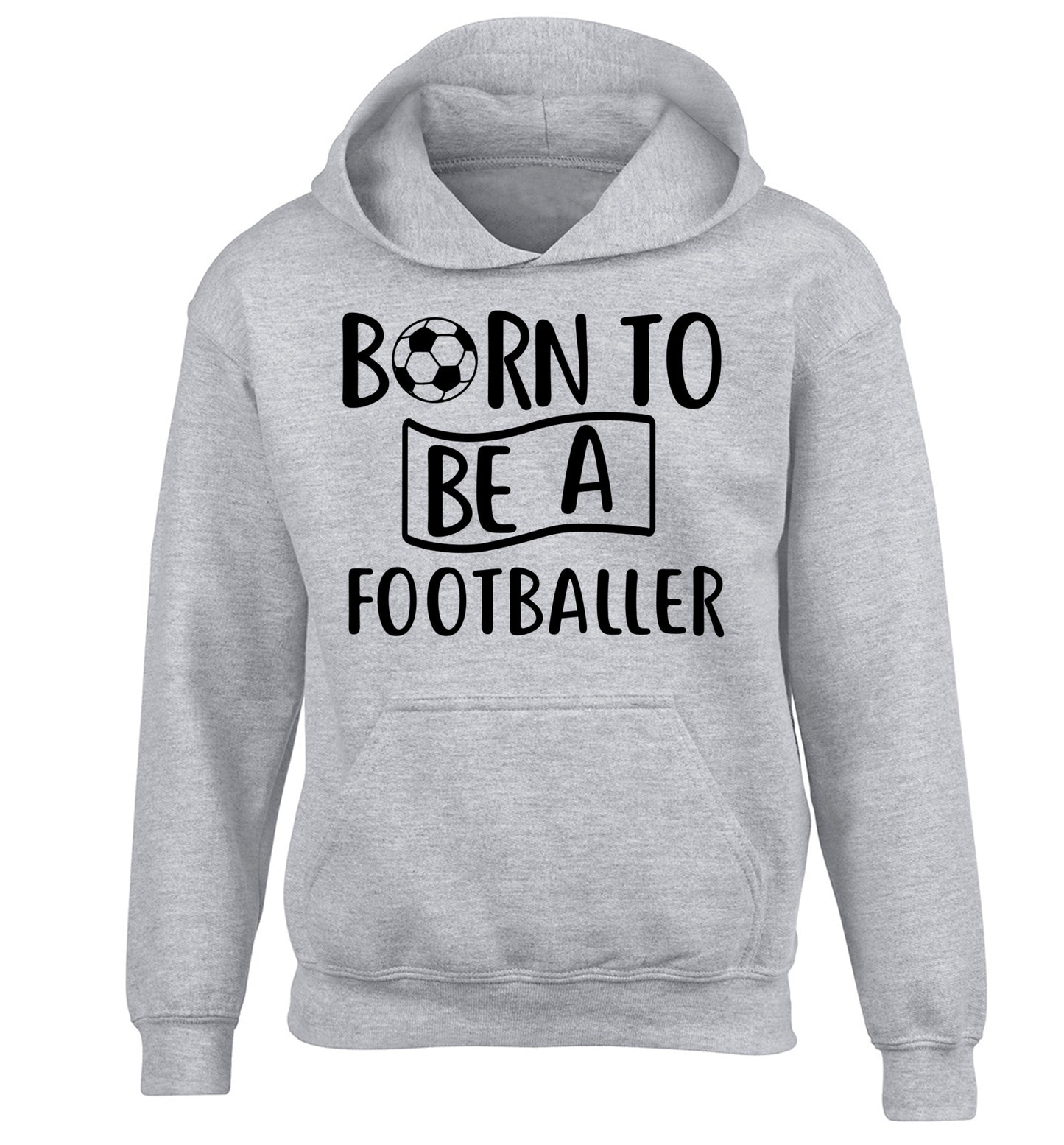 Born to be a footballer children's grey hoodie 12-14 Years