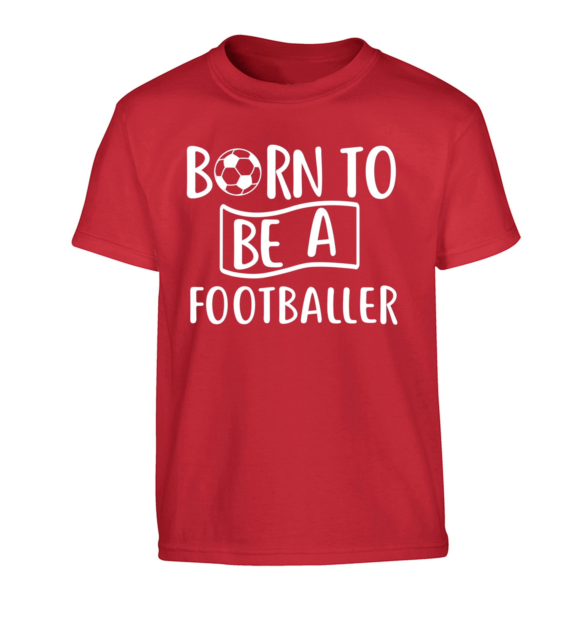 Born to be a footballer Children's red Tshirt 12-14 Years