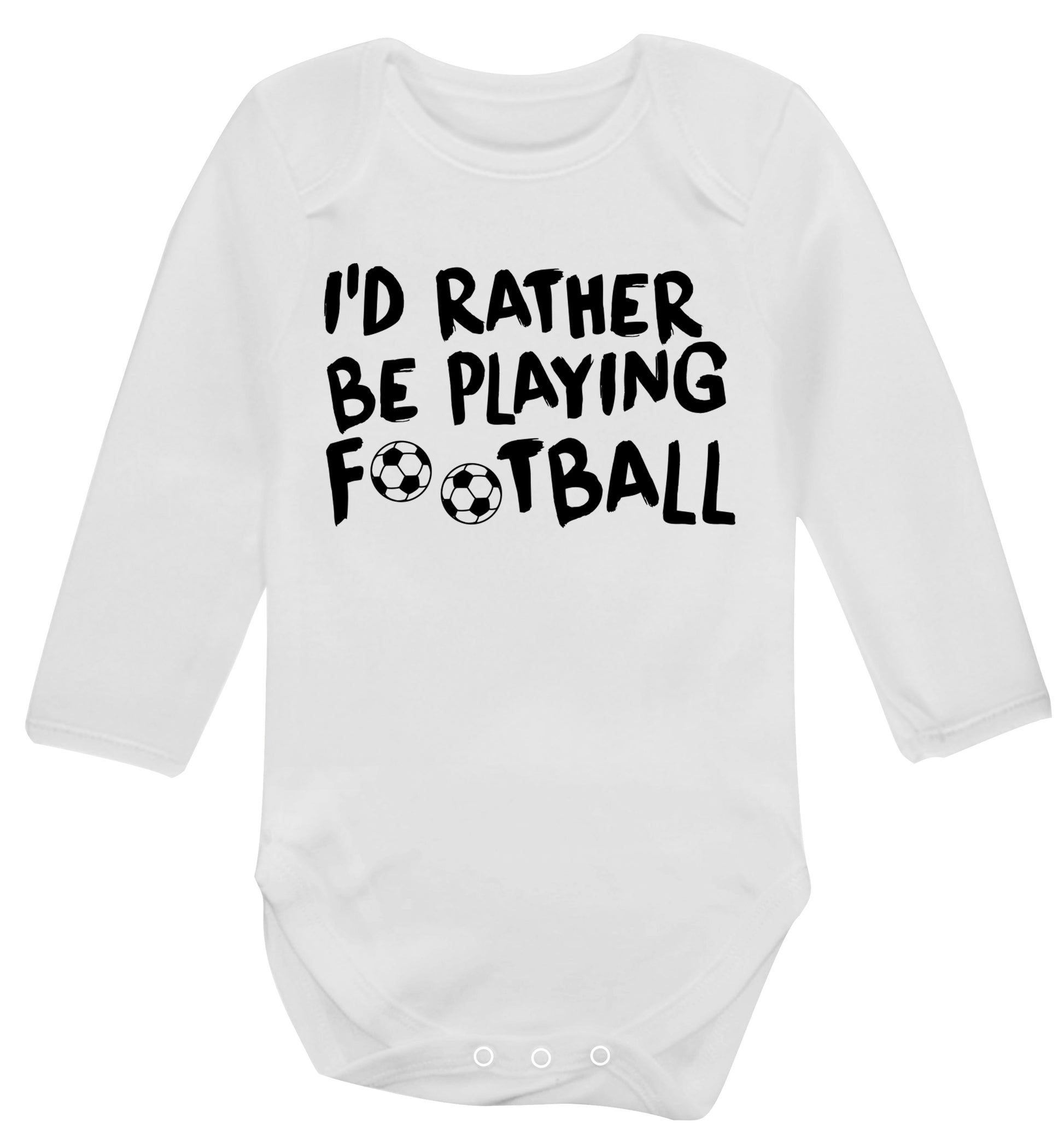 I'd rather be playing football Baby Vest long sleeved white 6-12 months