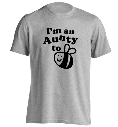 I'm an aunty to be adults unisex grey Tshirt 2XL