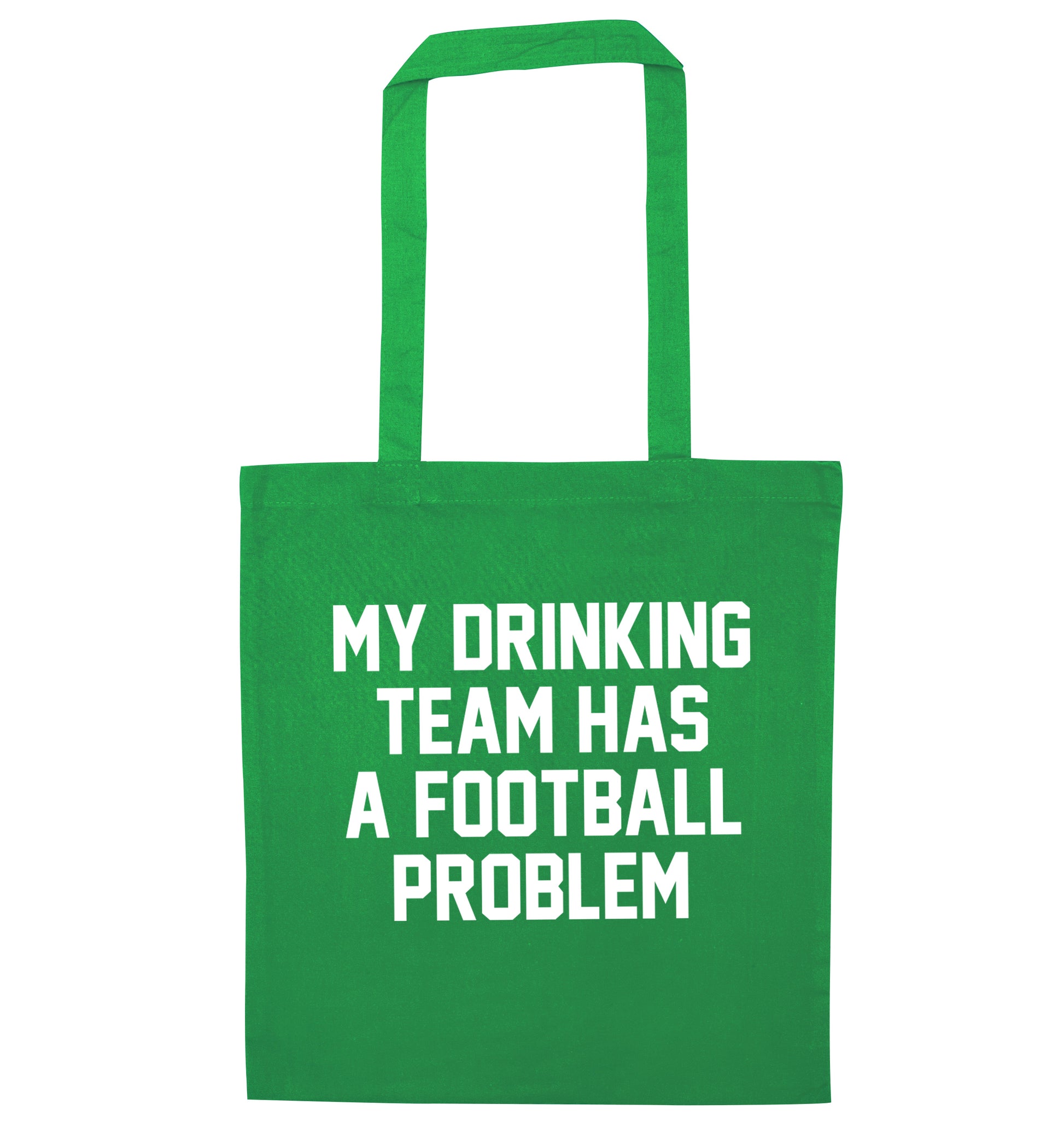My drinking team has a football problem! green tote bag