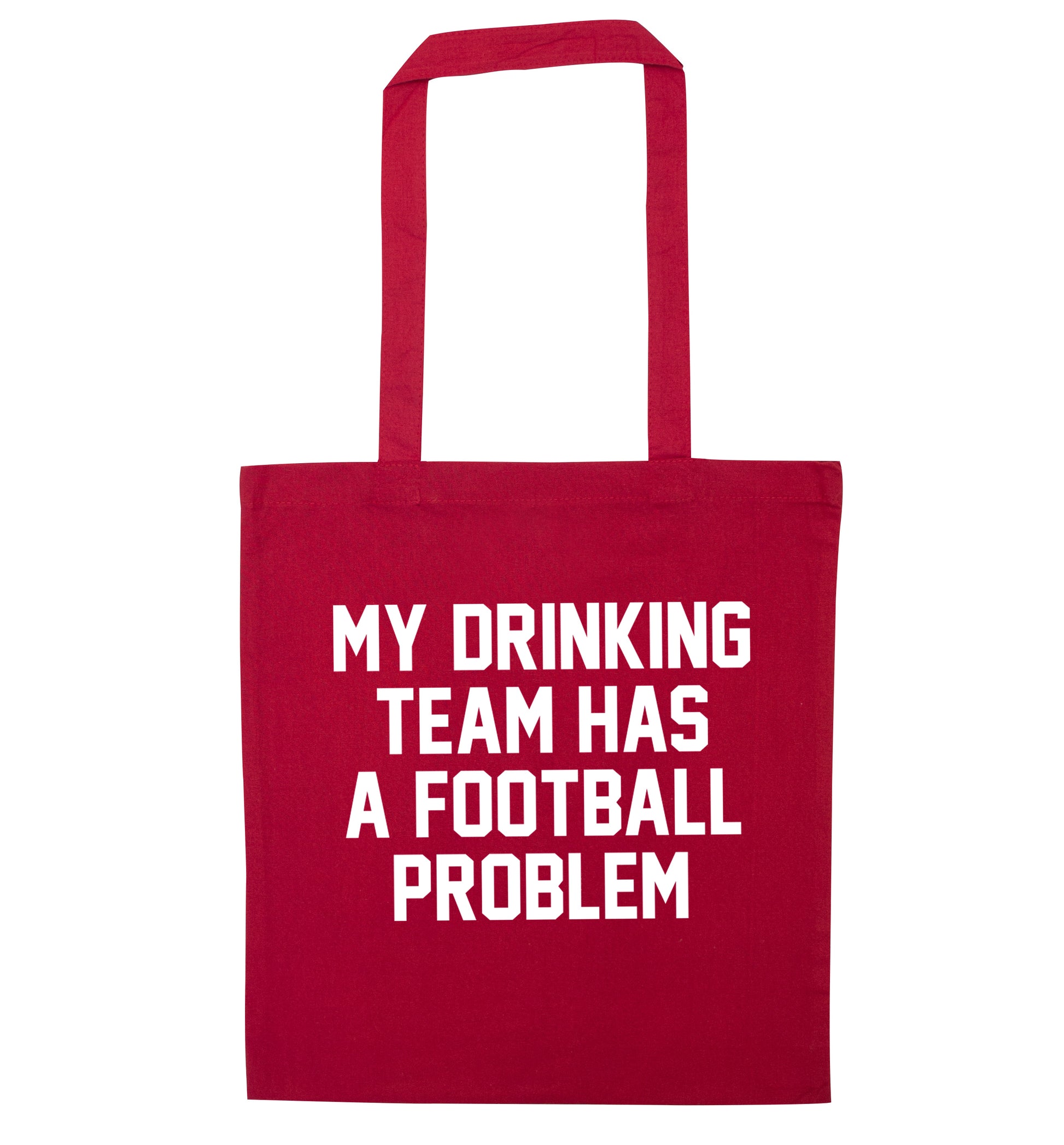 My drinking team has a football problem! red tote bag