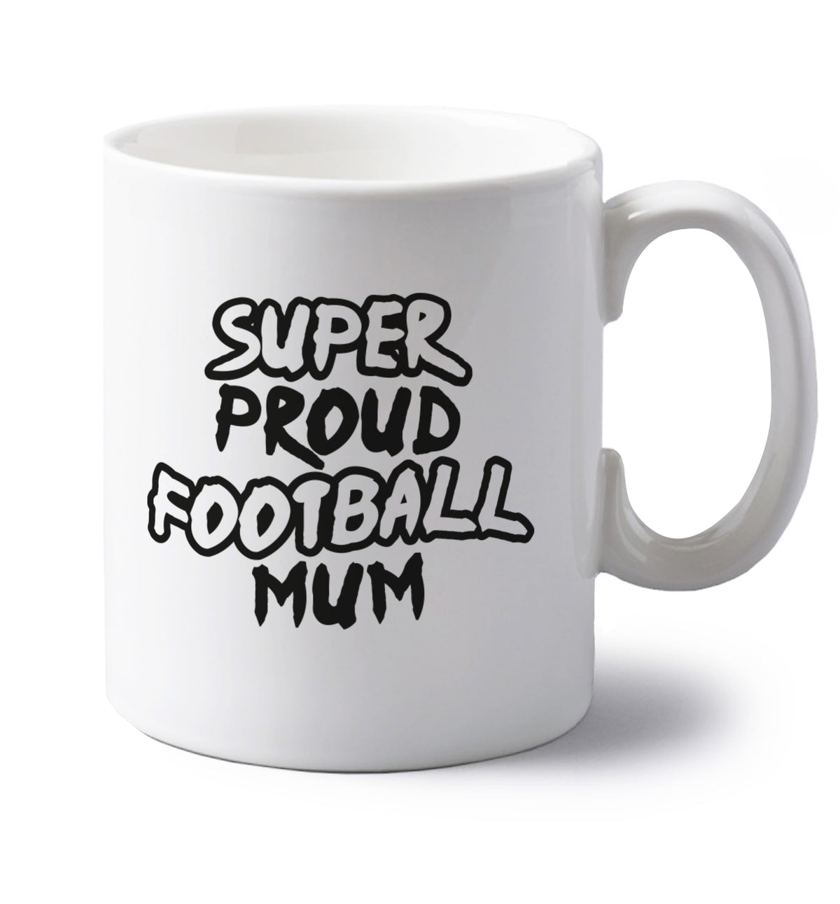 Super proud football mum left handed white ceramic mug 